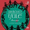 Wolcum Yule